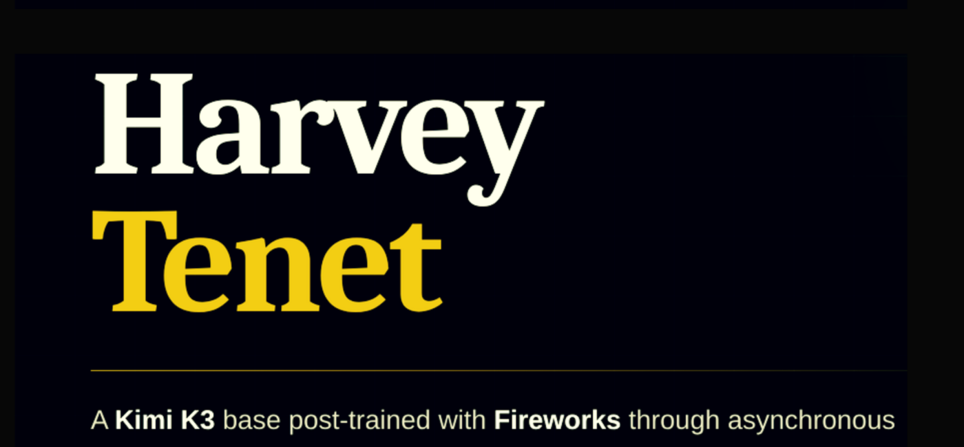 Harvey Introduces Harvey Tenet: A Kimi K3 Base Post-Trained with Fireworks for Long-Horizon Legal Agent Work