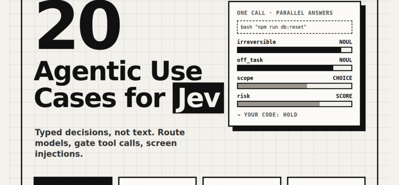 20 Agentic Use Cases of TypeSafe AI’s Jev